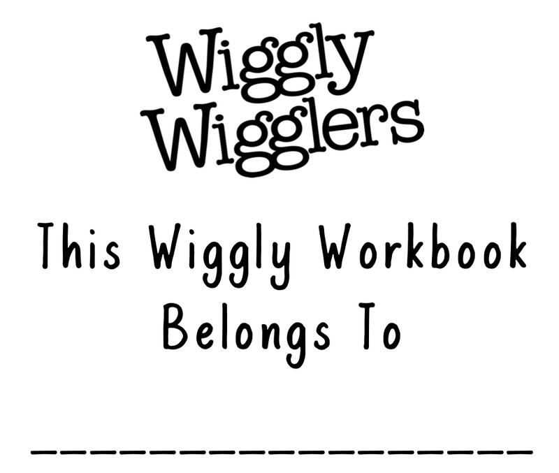 FREE PRINTABLE WIGGLY WORKBOOK HERE!